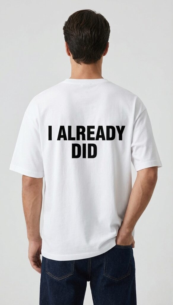 SAY LESS White Oversized T-Shirt, 100% Premium Cotton, 220 GSM